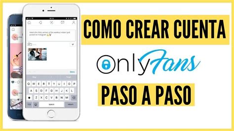 cuenta de onlyfans crear|¿Cómo crear una cuenta de OnlyFans y qué。